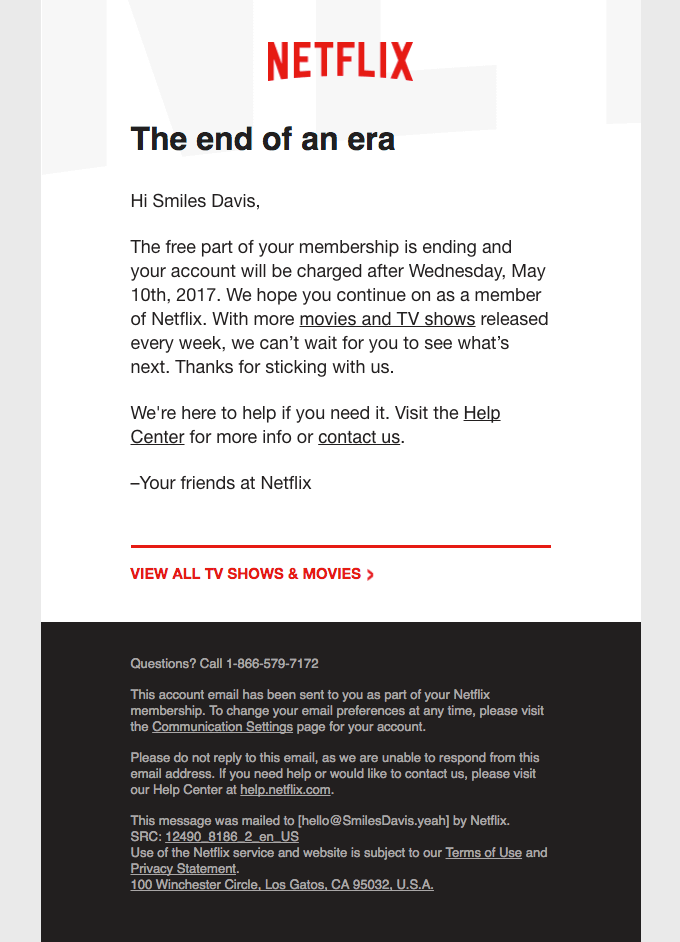 Onboarding Emails - Free Trial Ending Email Example - Netflix