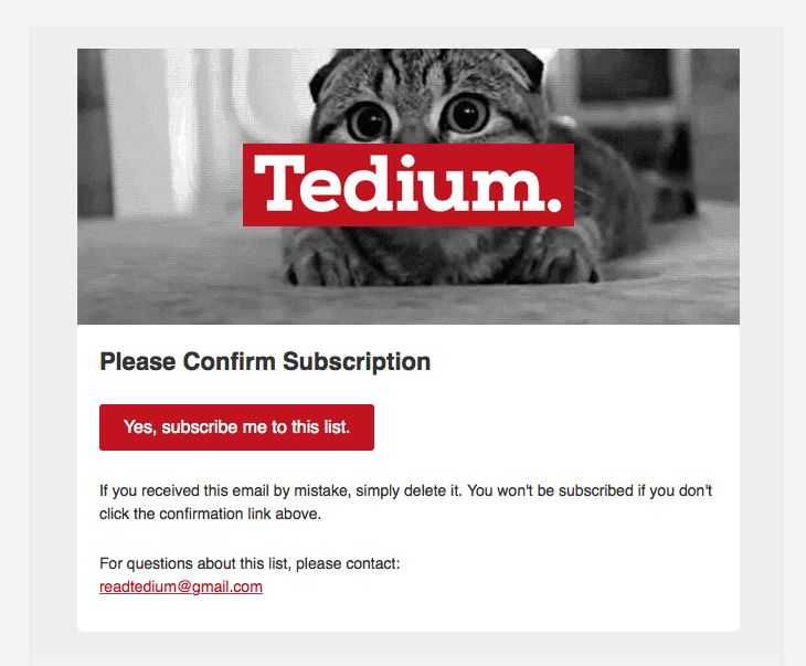 Transactional Emails - Subscription Email Example - Tedium