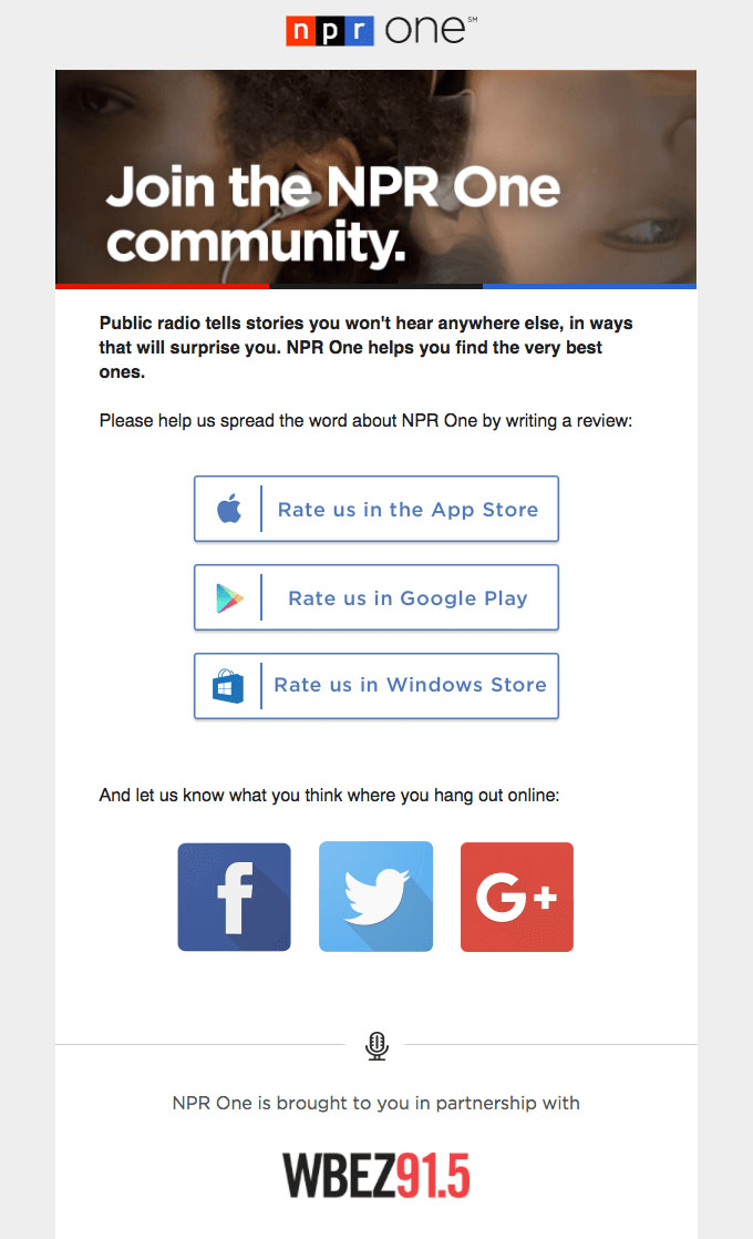 Behavioral Emails - Review/Referral Request Email Example- NPR One App